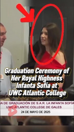 Congratulations, Infanta Sofia😍❗Sofía's Graduation at UWC Atlantic ‪@PixieHollow-‬
