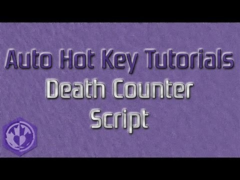 UPDATE: Death Counter Script Tutorial for OBS/XSplit