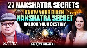 Is your birth nakshatra super lucky? | 27 cosmic birth stars explained | Ft. Dr. Ajai Bhambi