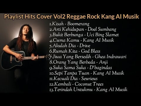 Album Hits Cover Reggae Rock Vol2 - Kang AI Musik