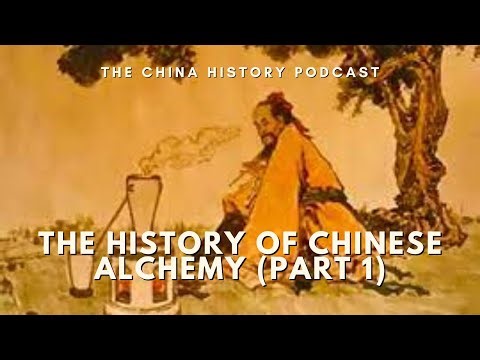 The History of Chinese Alchemy (Part 1) | The China History Podcast | Ep. 299