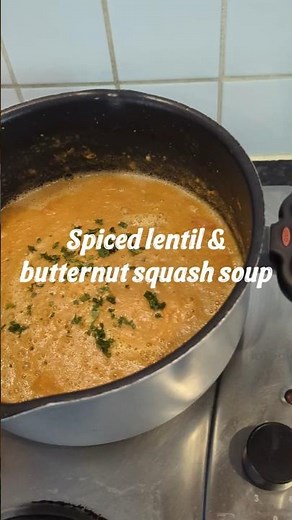 Comforting spiced lentil & butternut squashed soup 🍲 #mealprep #lifestyle #cooking