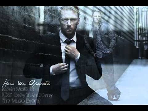 How We Operate - Kevin McKidd (OST from Grey's Anatomy: The Music Event)