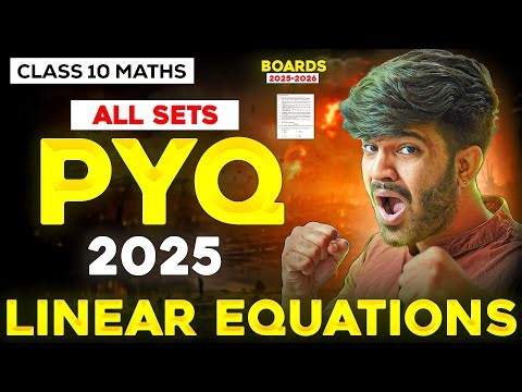 Class 10 Most Important PYQs😱 | Chapter 3 Linear Equations | Class 10 Maths | Gourav Bhaiya