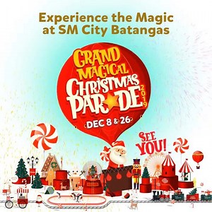 Did you get a great snap of the first run of our Grand Magical Christmas Parade? Don't you worry for we've got you covered! Catch the next parade on December 26 at 2pm, 4pm and 6pm! For a more exciting experience, with only 200php, get a VIP access by supporting the Bears of Joy Program and have a chance to meet and greet your favorite Christmas character - one bear for you and the other for a child in need. Truly, 'tis the season to sparkle! See you all here at #SMCityBatangas! #SparklingSMalli