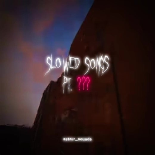 Discover the Best Slow Edits in Music Today