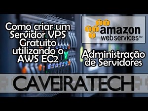 Como criar um servidor VPS gratuito (AWS - EC2 Instance)