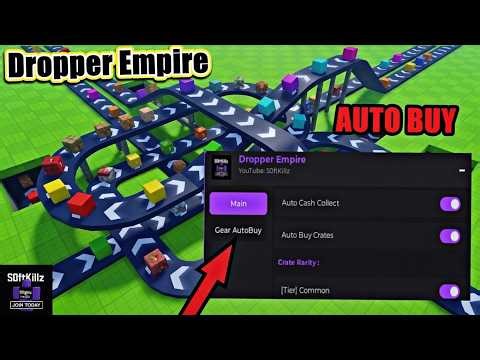 [NEW] Dropper Empire Script | AUTO COLLECT, AUTO BUY (all rarities)