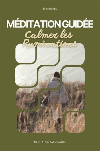 Calmer les ruminations en quelques instants 🌿