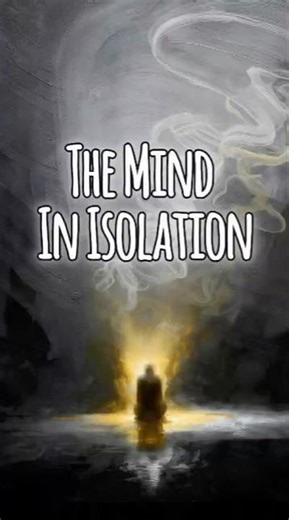 The Dark Psychological Effects of Isolation On The Mind