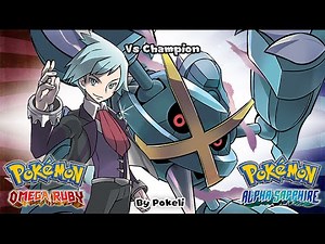 Pokémon OR/AS Remix - Vs Champion (HQ)