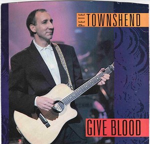 Pete Townshend - Give Blood