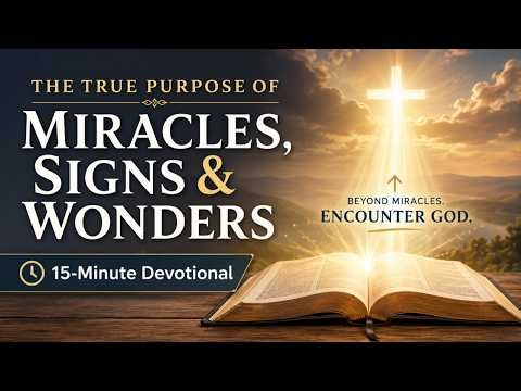Pointing to the Present: A 15-Minute Devotional on Signs and Wonders