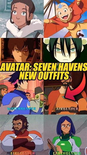 Avatar: Seven Havens New Outfits - The Last Airbender #avatarthelastairbender #avatar