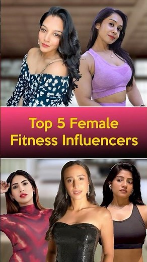 Top Female Fitness Influencers In India For High-Impact Brand Collaborations #fitnessinfluencer