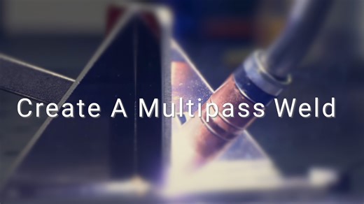 BotX™ XSR: How To Program a Multipass Weld