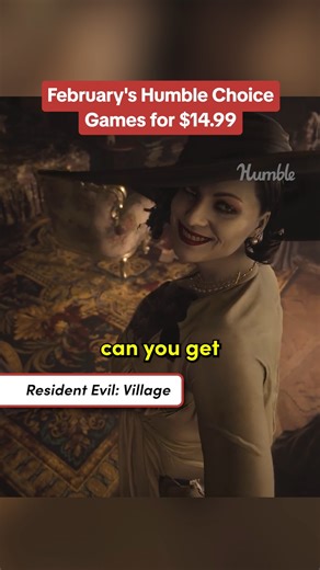 Fall for Humble Choice with February titles Resident Evil Village, Date Everything!, and more! Supports NPower | Link in comments. | Humble Bundle