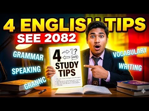 Class 10 English 🔥 How to Get A+ (4.0 GPA) in SEE 2082 | Smart Study Strategy + Topper Tips