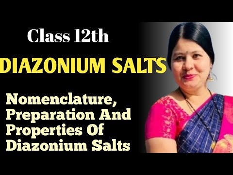 Diazonium Salts | Class 12 Chemistry | CBSE, ISC | Mrs Sheetal Kandari | Cool Classes for Chemistry