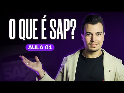 O QUE É SAP? AULA 01 | Aprendendo SAP do zero gratis | SAP para iniciantes