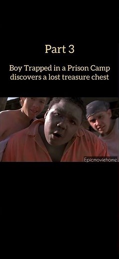 A Boy Trapped In A Prison Camp Discovers His Family’s Long Lost Treasure Chest #shortsfeed #shorts