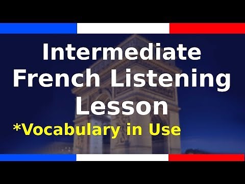 Intermediate French Vocabulary in Sentences [3 hr]