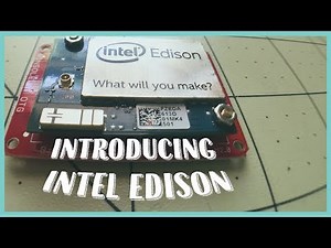 Introducing Intel Edison