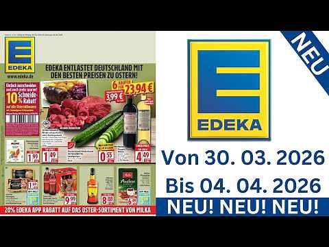 EDEKA brochures, offers, and advertisements. Valid from March 30, 2026 to April 4, 2026. Advertis...