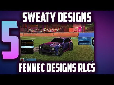 5 Sweaty/Tryhard Fennec RLCS Designs (Zen, Atow, Juicy)