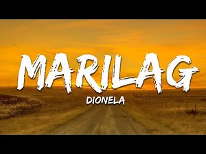Dionela - Marilag (Lyrics)