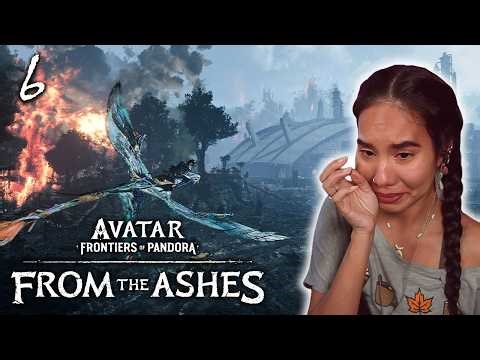 The Animals Don't Deserve This!!! | From the Ashes Expansion | AVATAR: Frontiers of Pandora | Part 6