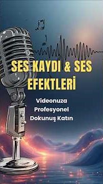 1. Ses Kaydını Sıradışı Hale Getir! 🔊 Efektlerle Deneyin