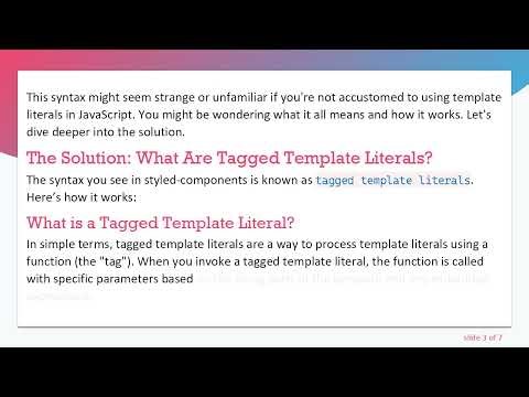 Understanding the Power of Tagged Template Literals in Styled-Components