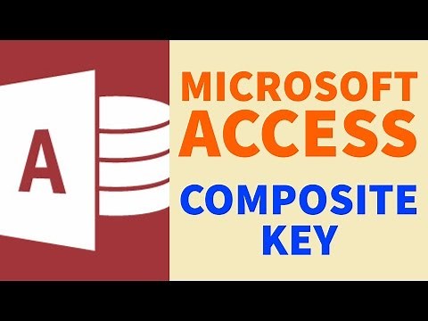 Composite Key | Microsoft Access | Study Help For All