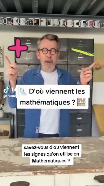 Savez-vous d'ou viennent les signes qu'on utilise en Mathématiques ? #france #francetiktok #Science #mathematics