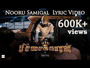 Nooru Samigal - Pichaikkaran | Lyric Video | Vijay Antony, Satna Titus | Sasi