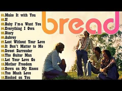David Gates & Bread Greatest Hits (Full Album) #davidgates #bread