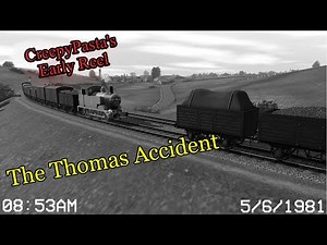 (Creepypasta) Early Reel: The Thomas Accident (5th June 1981)
