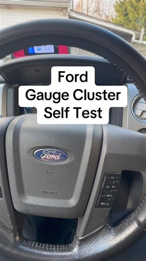 Ford Gauge Cluster Self-Test Explained