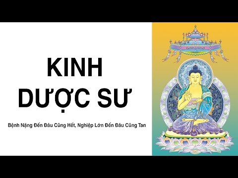 Nghe Tụng KINH DƯỢC SƯ - TT Thích Trí Thoát - KHÔNG CÓ QUẢNG CÁO
