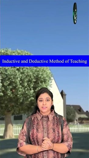 Inductive and Deductive Method of Teaching For more details contact on 7814622609 or 8837686765