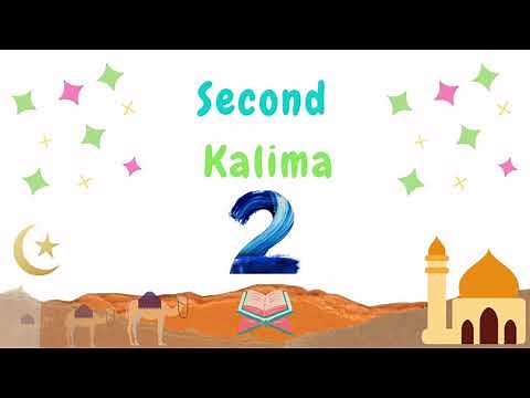 Second kalima: Kalim Shahdat (Testimony)