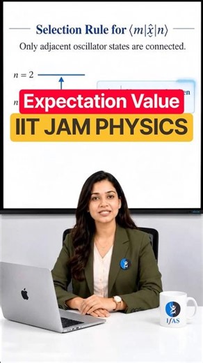 Expectation Value | Harmonic Oscillator | IIT JAM PHYSICS