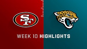 49ers vs. Jaguars highlights | Week 10