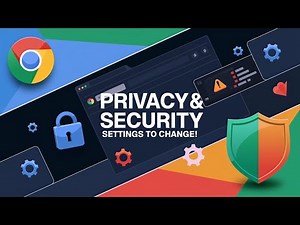 Google Chrome Privacy and Security Settings You Should Change | Chrome Settings