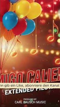 Amigo Caliente | Modern English Schlager – Catchy Discofox Dance Hit