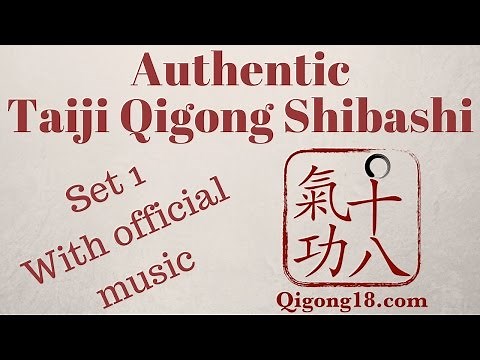 Taiji Qigong Shibashi Set 1