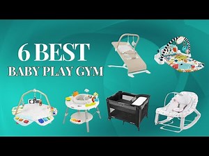 👶 6 Best Baby Play Gyms for Fun & Development! 🍼