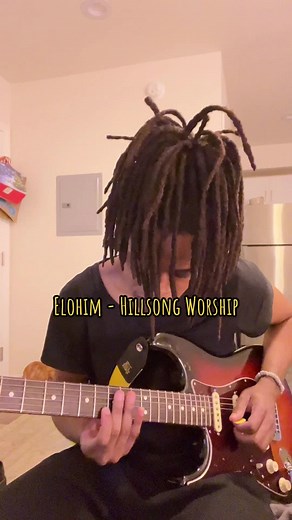 Elohim - Hillsong Worship: Touch and Feel on Guitar