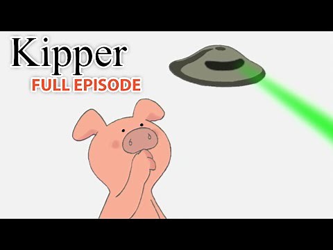 Kipper and the Space Invaders | Kipper the Dog | Season 2 Full Episode | Kids Cartoon Show